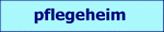 pflegeheim